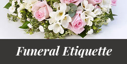 Funeral Etiquette Funeral Etiquette
